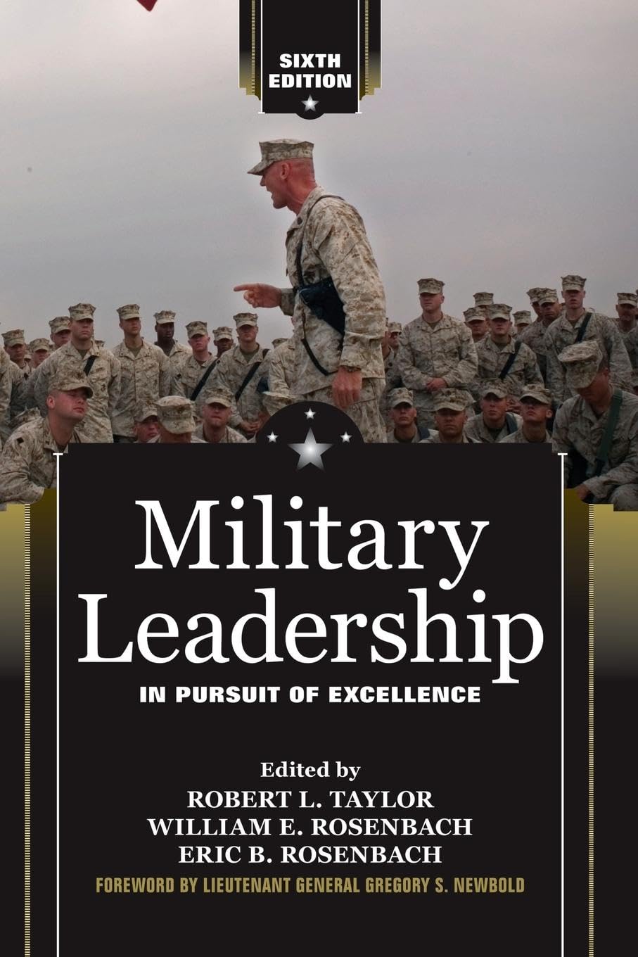 Military Leadership: In Pursuit of Excellence Social Sciences