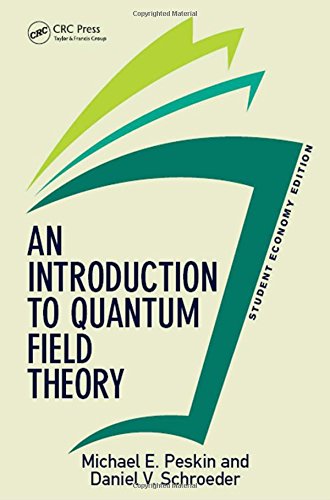 An Introduction To Quantum Field Theory, Student Economy Edition (Frontiers in Physics) Natural Sciences