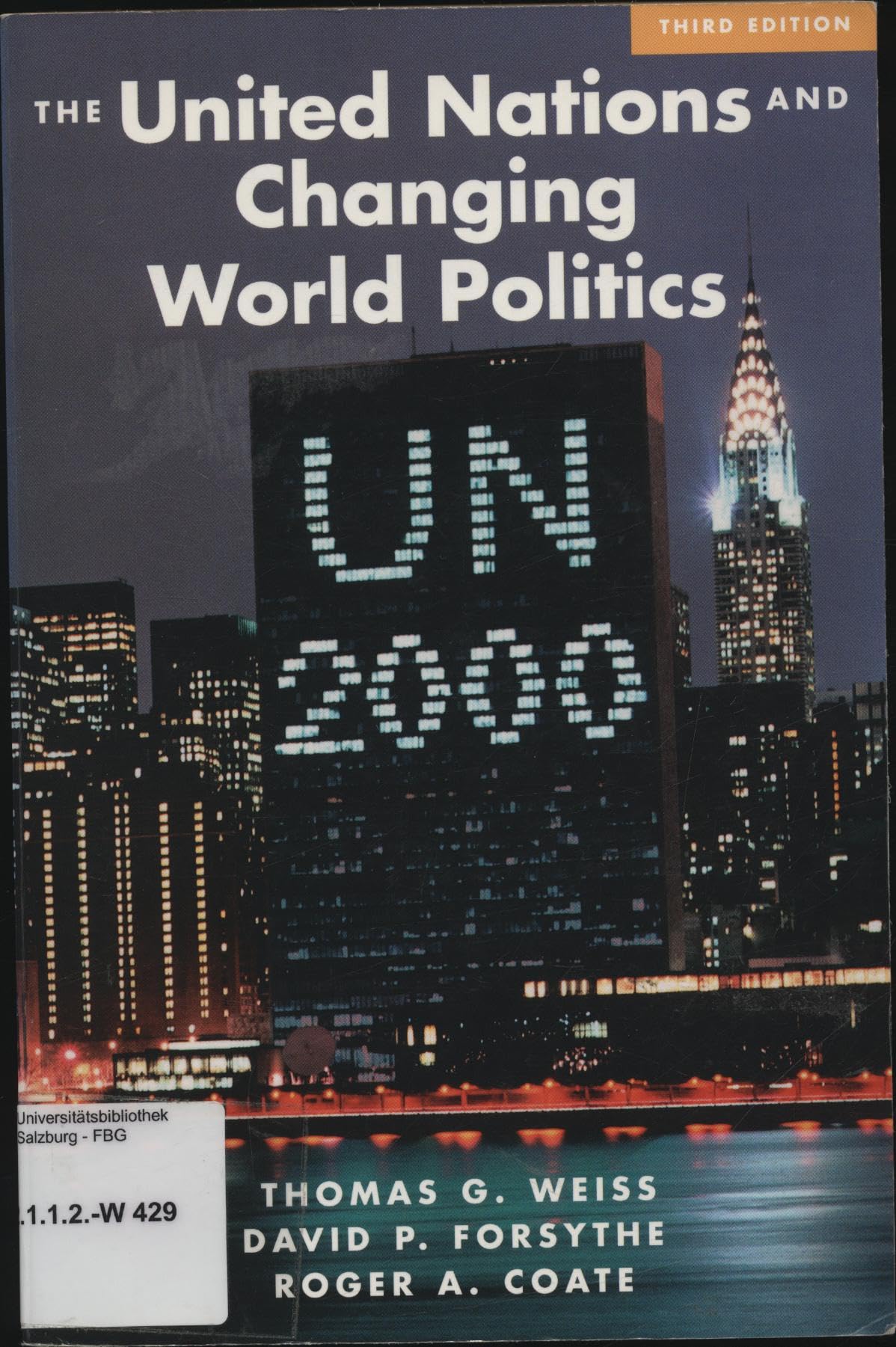 The United Nations And Changing World Politics, Third Edition Law