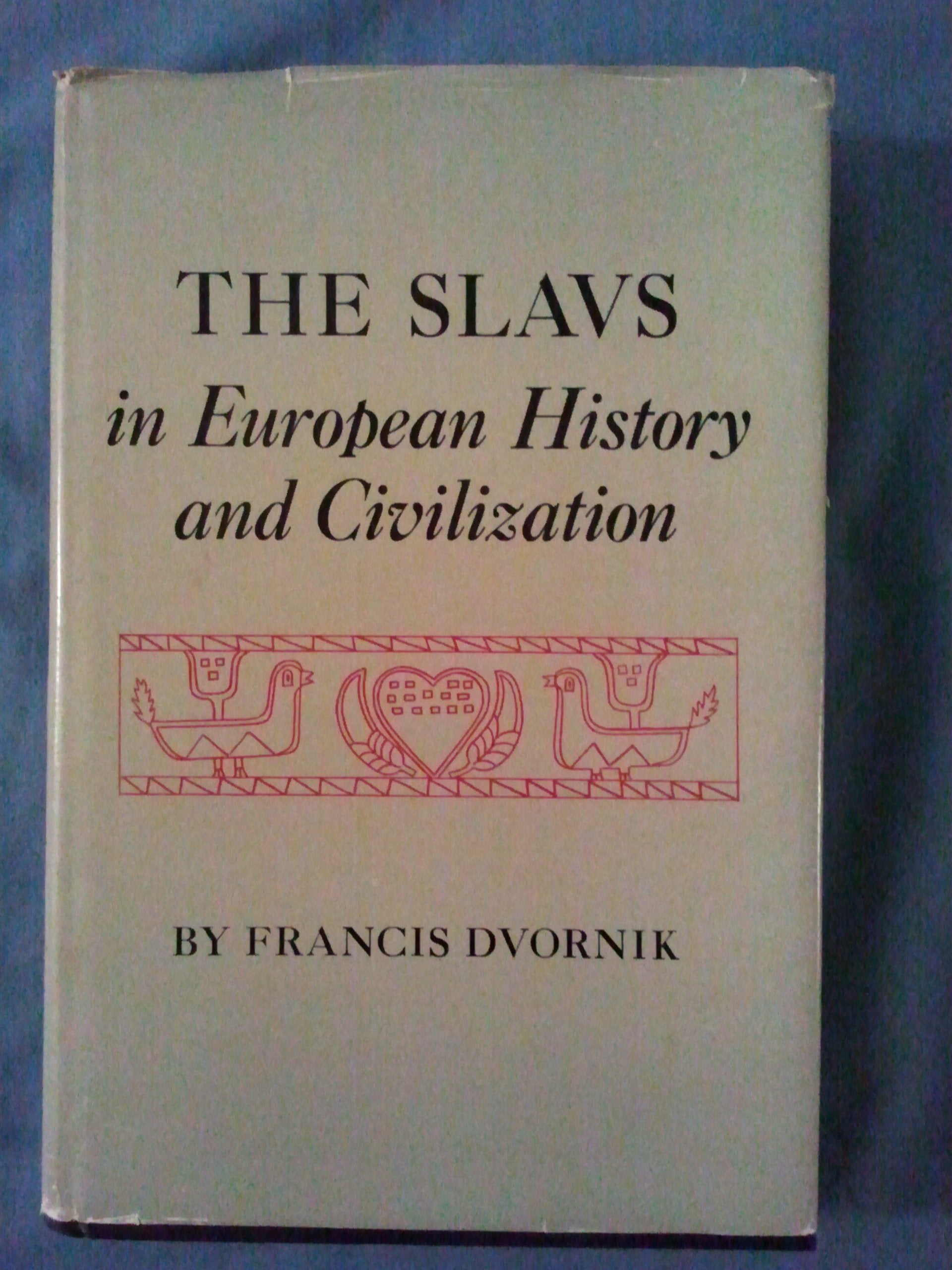 Slavs in European History and Civilization Books