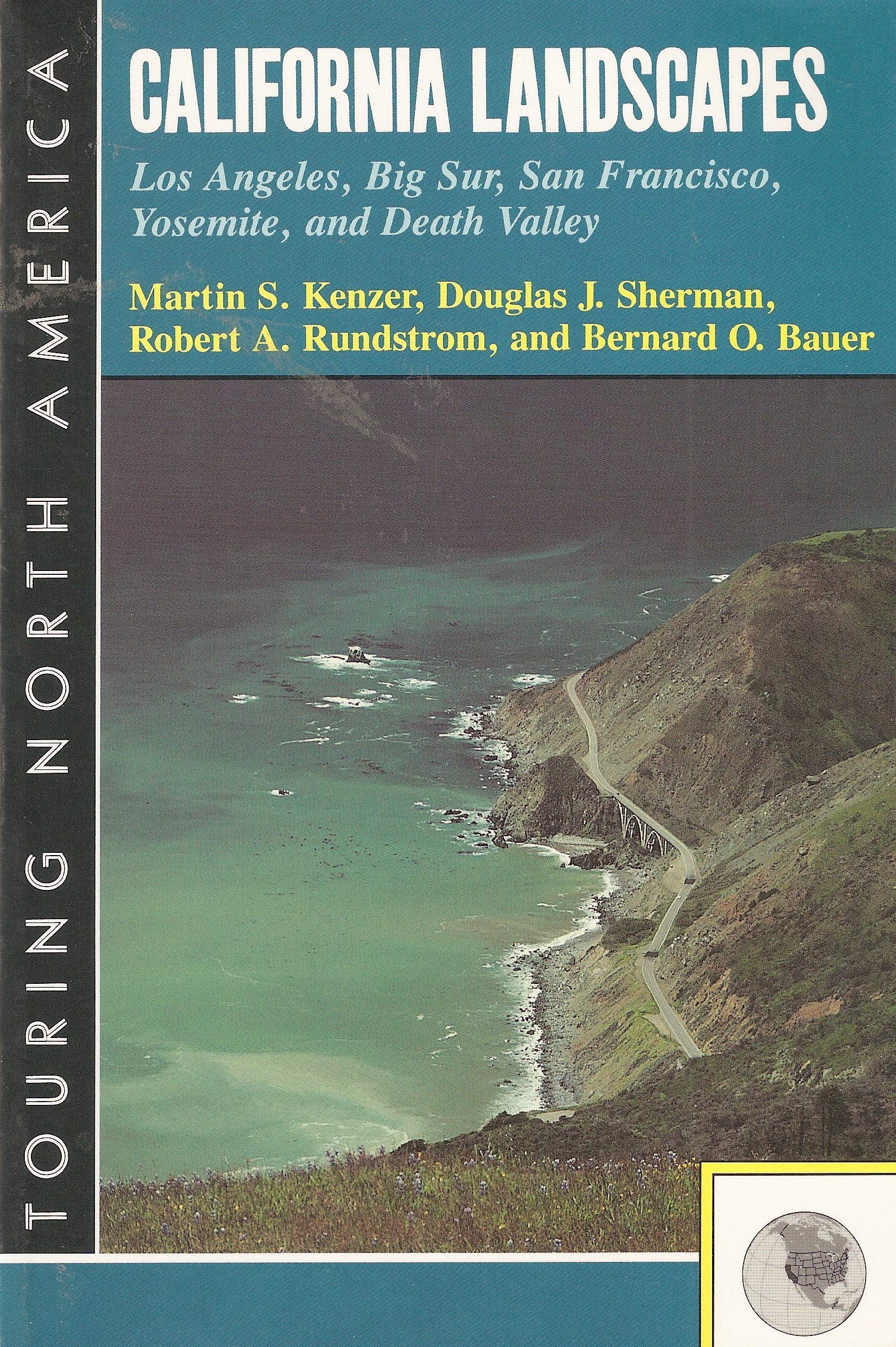 California Landscapes: Los Angeles, Big Sur, San Francisco, Yosemite, and Death Valley (Touring North America) Leisure, Home & Garden