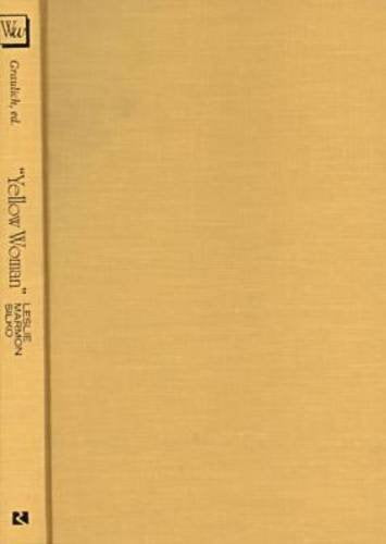 Yellow Woman (Women Writers Texts and Contexts) Contemporary literature
