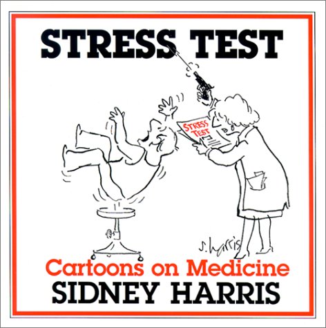 Stress Test: Cartoons on Medicine Cartoons