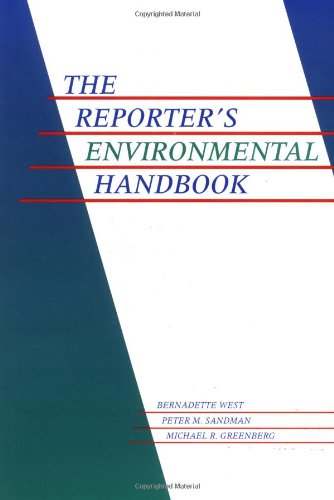 The Reporter's Environmental Handbook Media & Communication