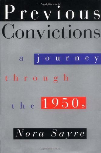 Previous Convictions: A Journey Through the 1950s General education