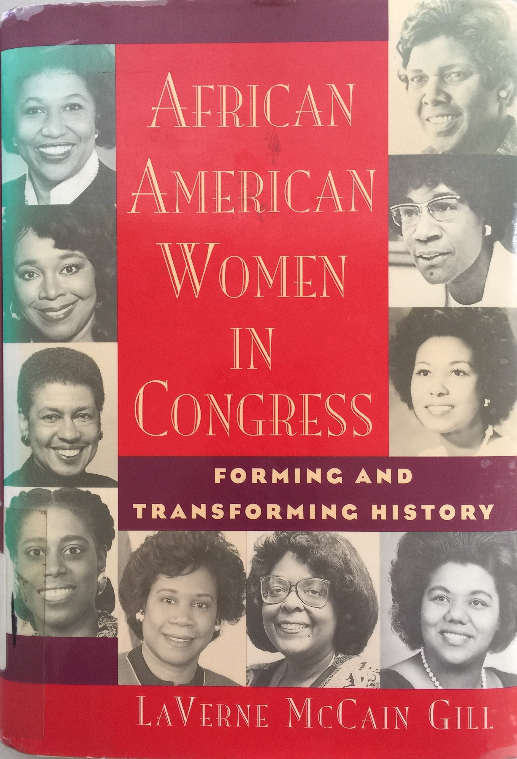 African American Women in Congress: Forming and Transforming History Memories