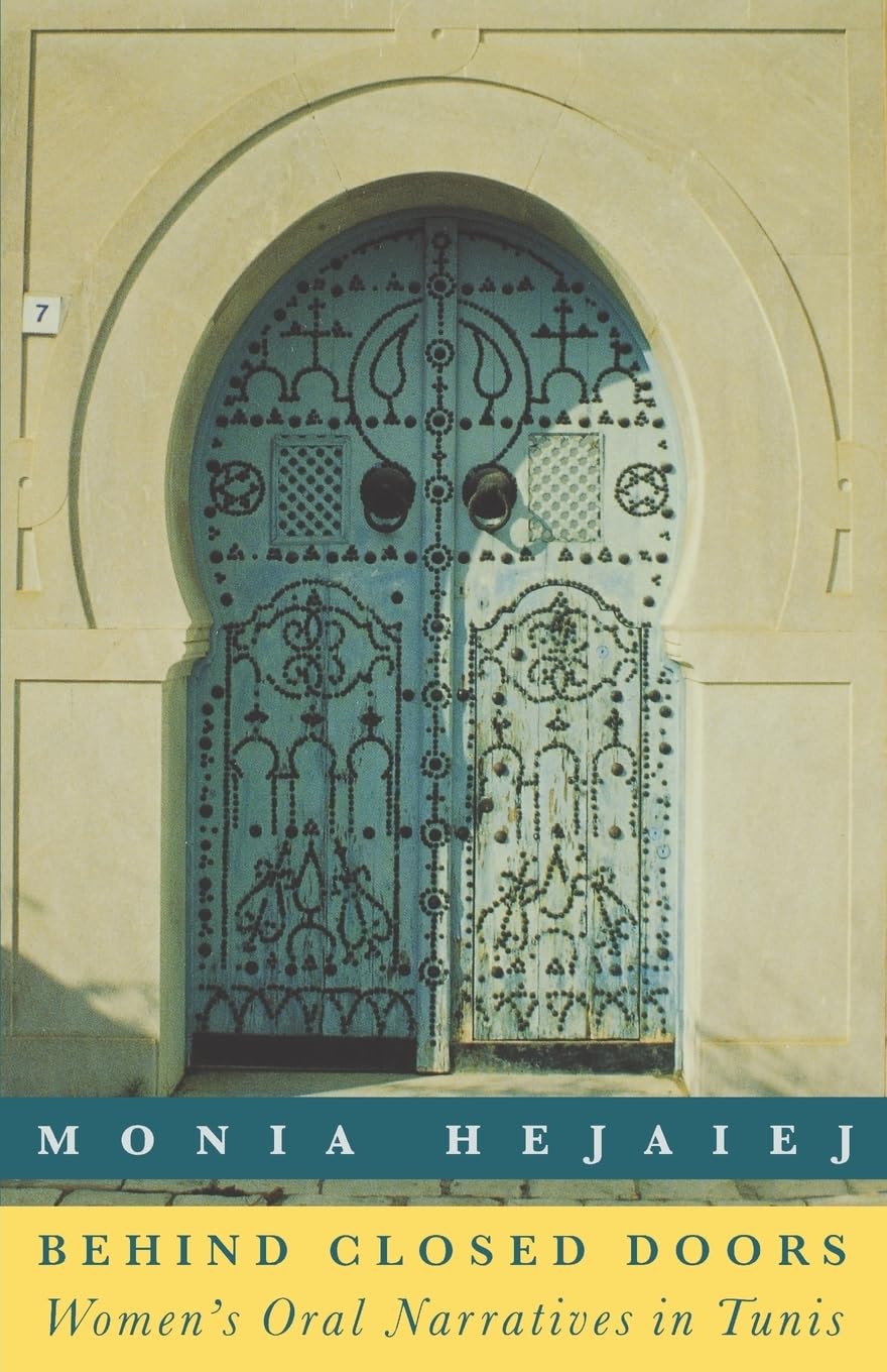 Behind Closed Doors: Women's Oral Narratives in Tunis Books