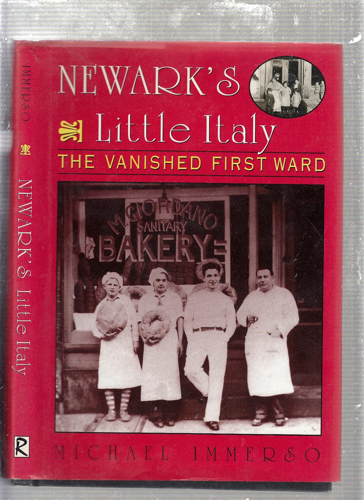 Newark's Little Italy: The Vanished First Ward Social Sciences