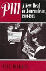 Pm: A New Deal in Journalism, 1940-1948 Media & Communication