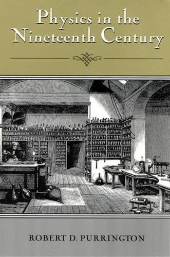 Product Image: Physics in the Nineteenth Century