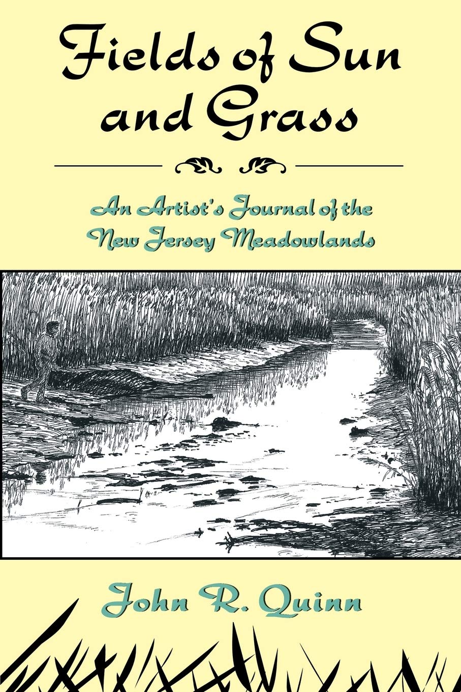 Fields of Sun and Grass: An Artist's Journal of the New Jersey Meadowlands Social Sciences