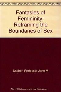 Fantasies of Femininity: Reframing the Boundaries of Sex Books