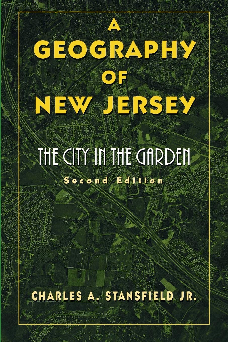 A Geography of New Jersey: The City in the Garden General education