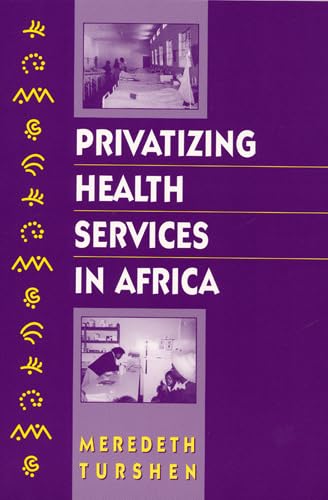 Privatizing Health Services in Africa Medicine
