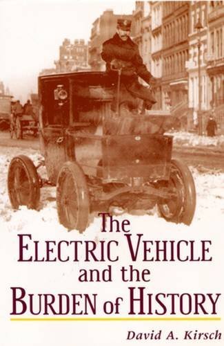 The Electric Vehicle and the Burden of History Social Sciences