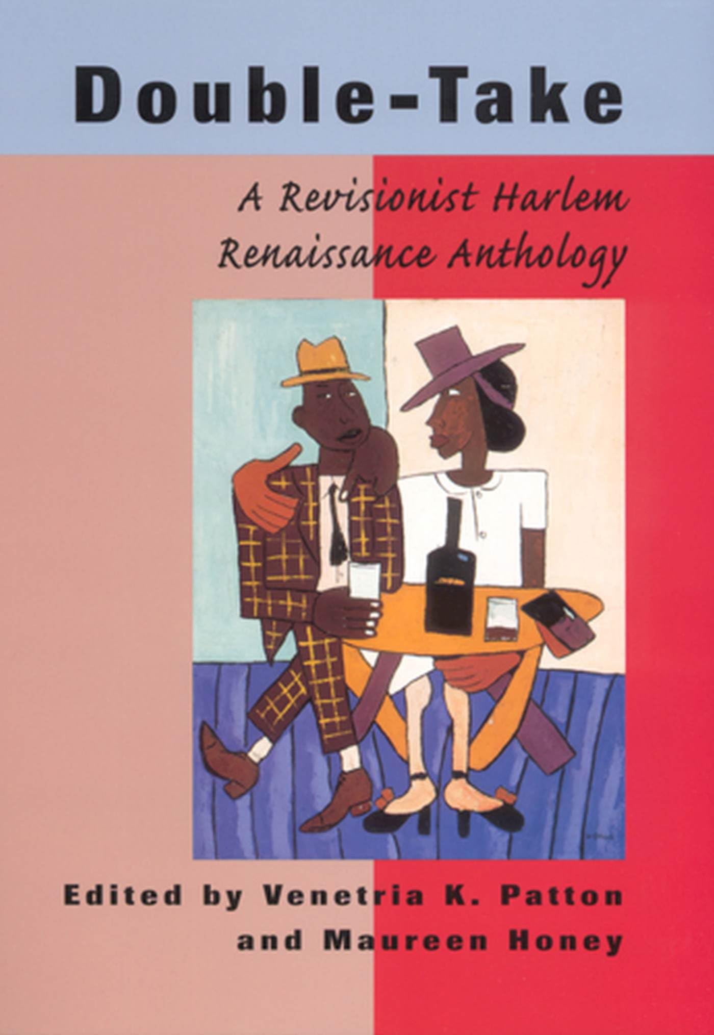 Double-Take: A Revisionist Harlem Renaissance Anthology Contemporary literature
