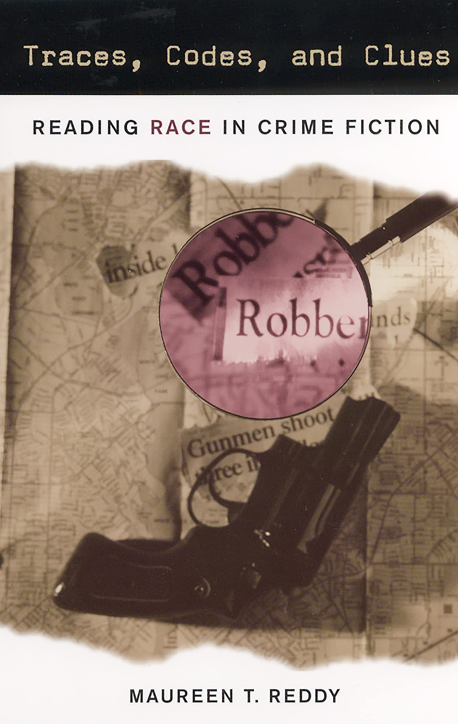 Traces, Codes, and Clues: Reading Race in Crime Fiction Books