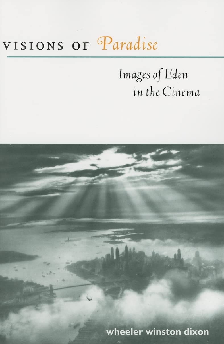 Visions of Paradise: Images of Eden in the Cinema Social Sciences