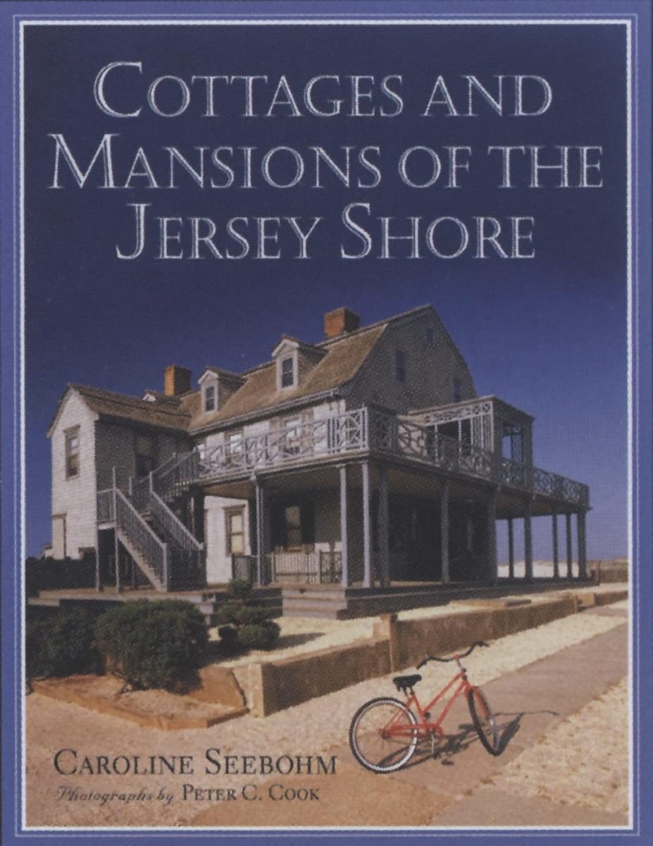 Cottages and Mansions of the Jersey Shore book