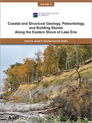 Coastal and Structural Geology, Paleontology, and Building Stones Along the Eastern Shore of Lake Erie Books