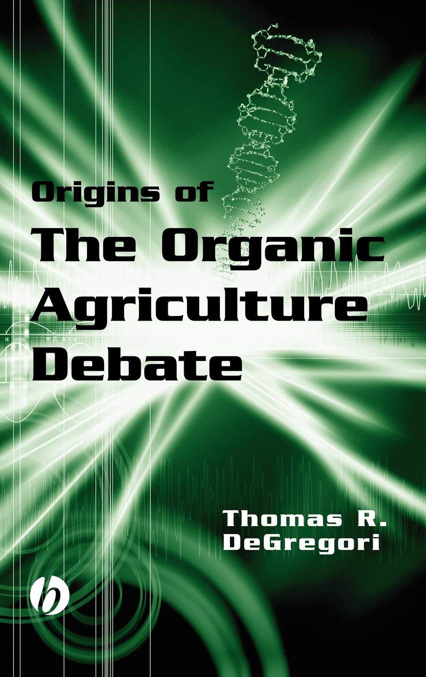 Origins of the Organic Agriculture Debate Mathematics