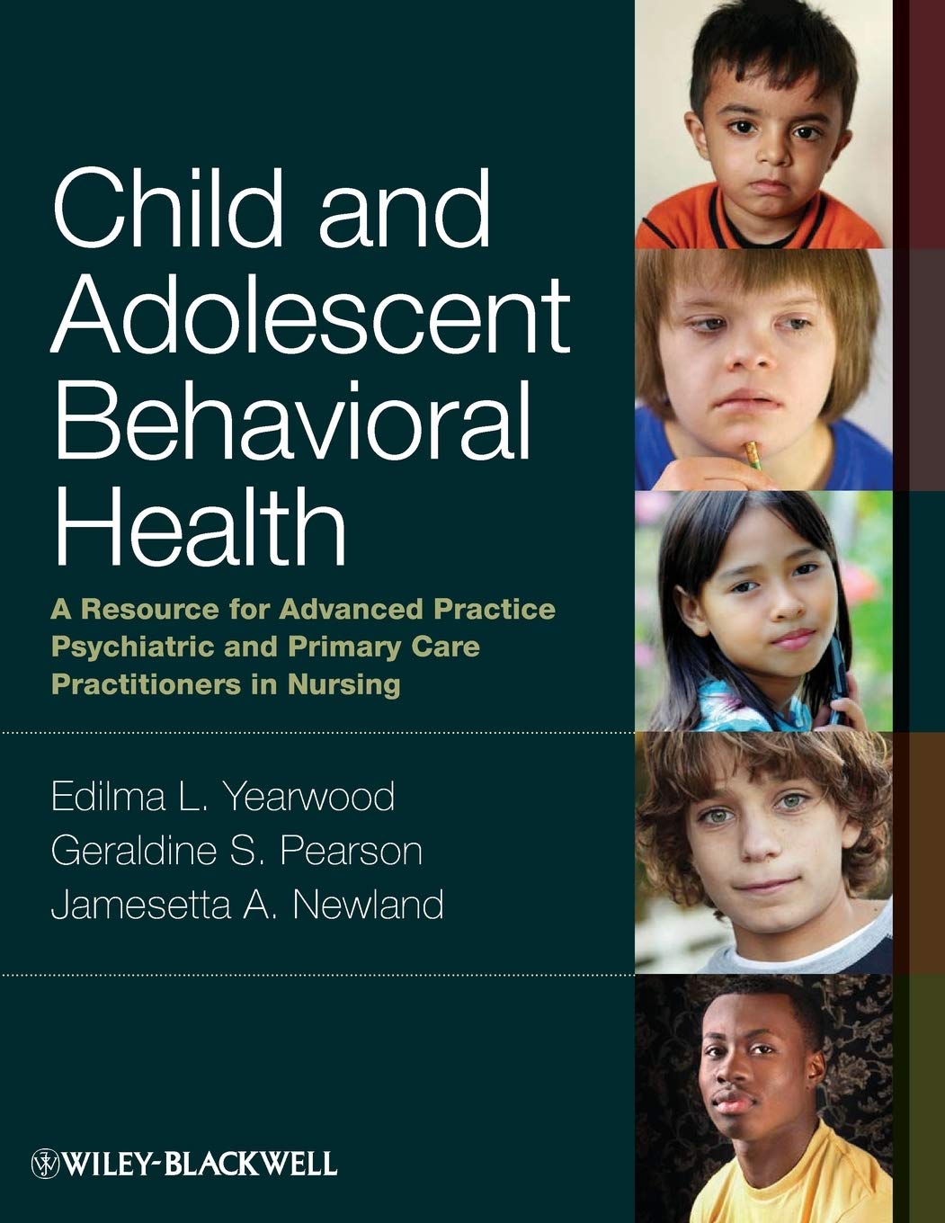 Child and Adolescent Behavioral Health: A Resource for Advanced Practice Psychiatric and Primary Care Practitioners in Nursing Medicine