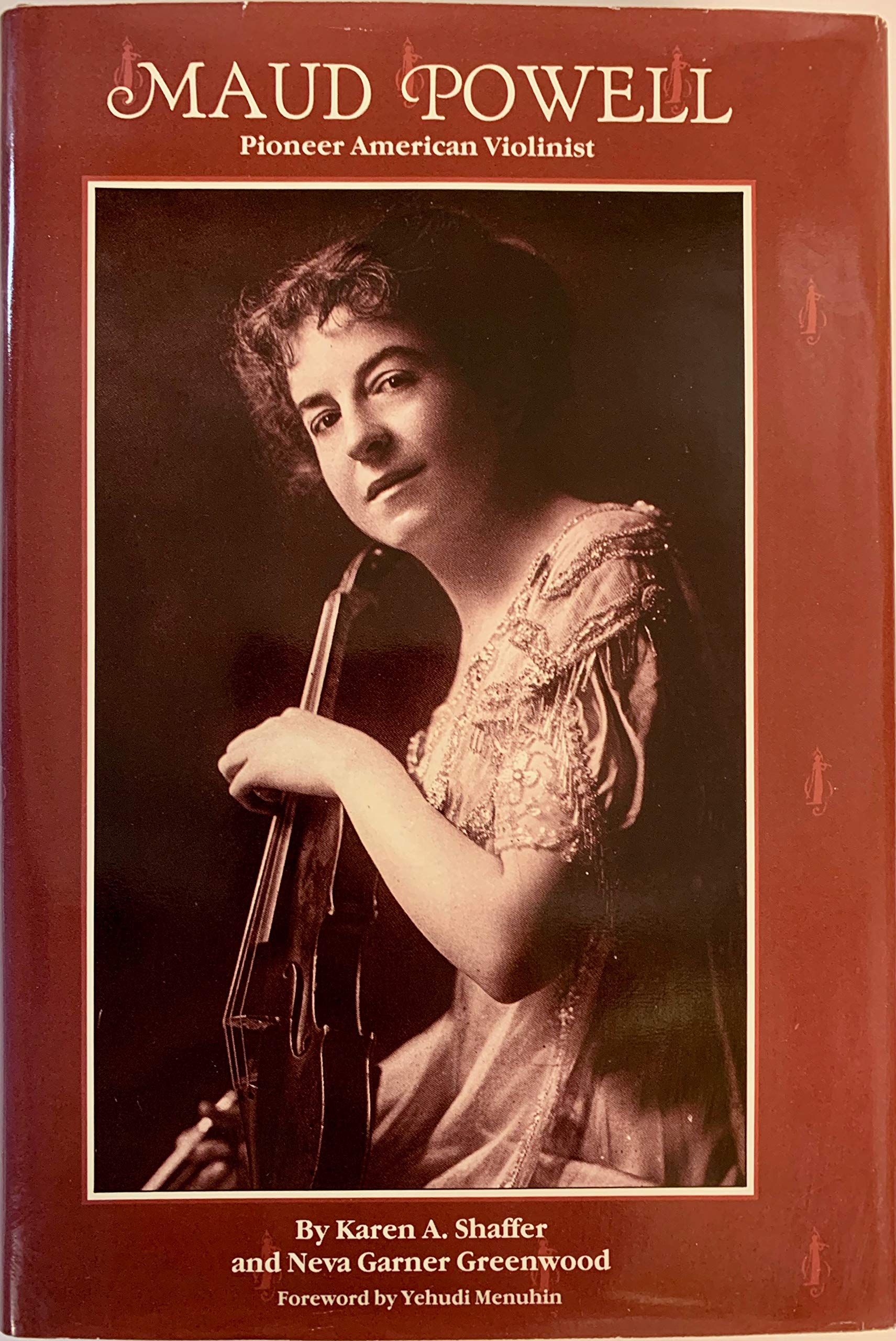 Maud Powell: Pioneer American Violinist Arts & Music