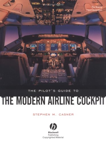 The Pilot's Guide to the Modern Airline Cockpit Business & Technology