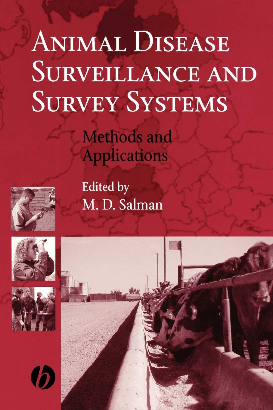 Animal Disease Surveillance and Survey Systems: Methods and Applications Medicine