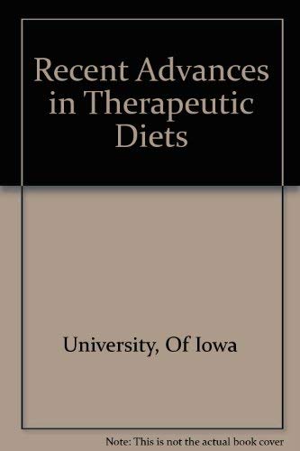 Recent Advances in Therapeutic Diets Medicine