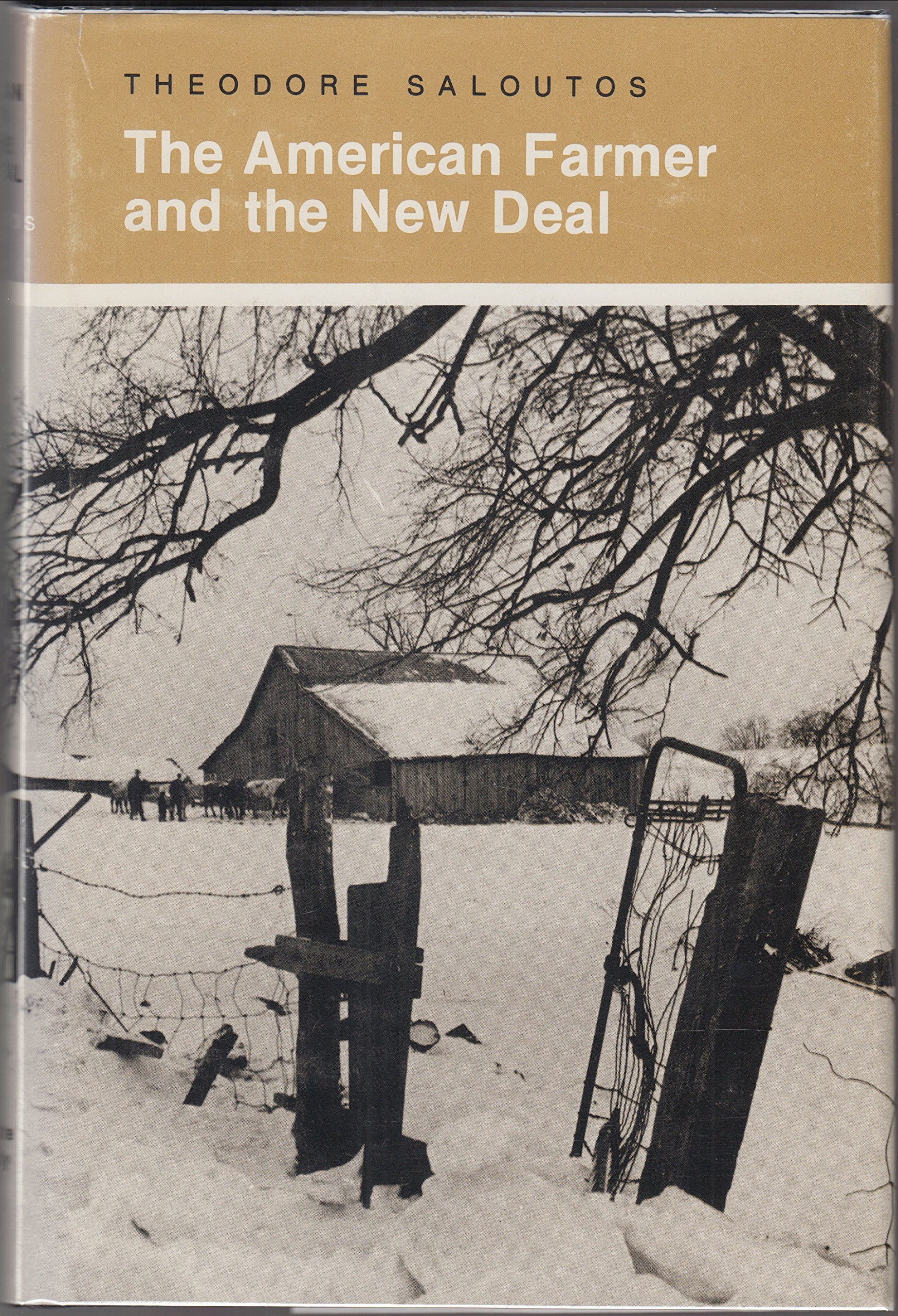 The American Farmer and the New Deal Politics & History