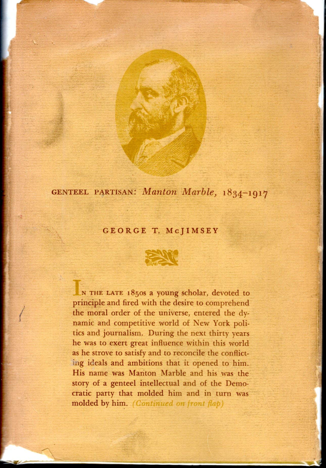 Genteel Partisan : Manton Marble, 1834-1917 Books