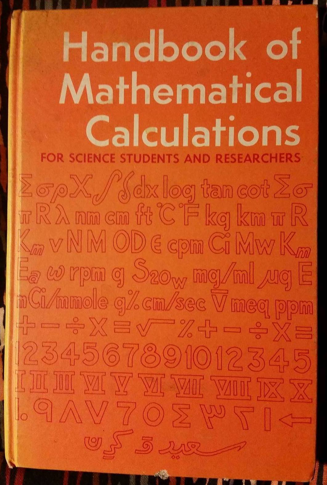 Handbook of mathematical calculations;: For science students and researchers Books