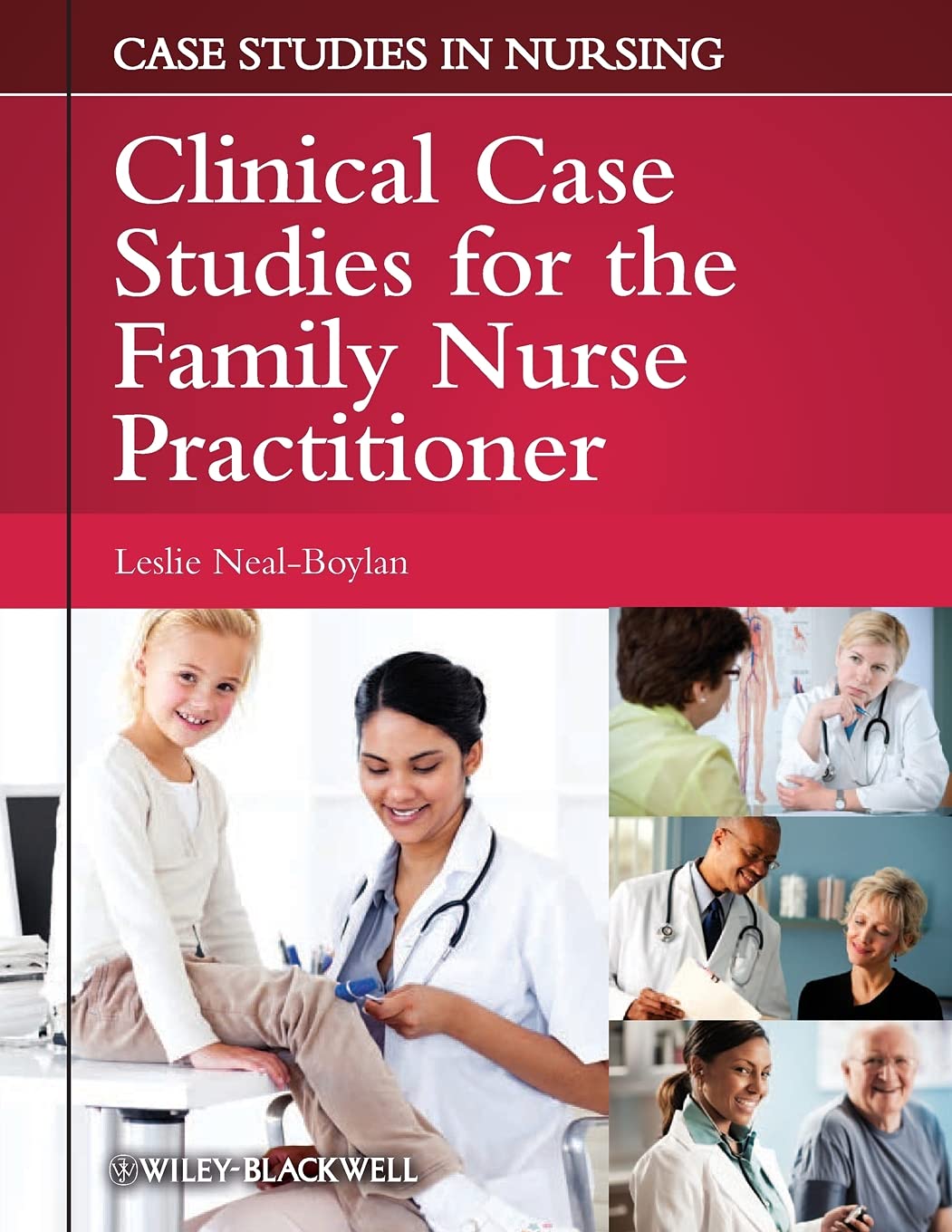 Clinical Case Studies for the Family Nurse Practitioner Medicine