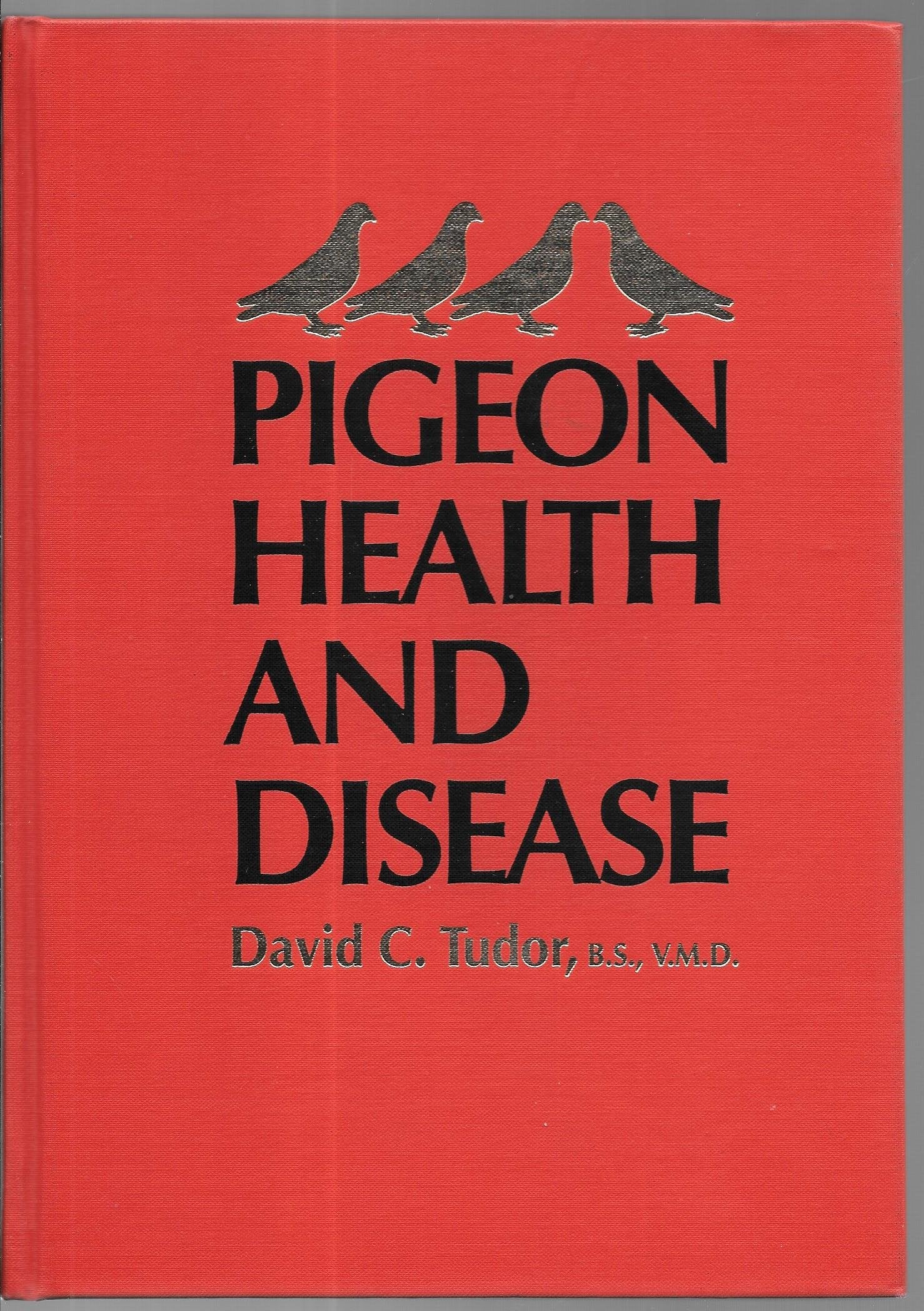 Pigeon Health and Disease Medicine