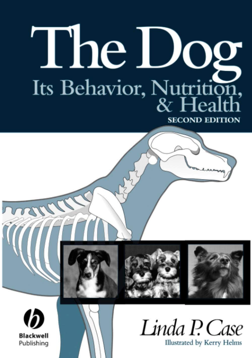 The Dog: Its Behavior, Nutrition and Health Medicine