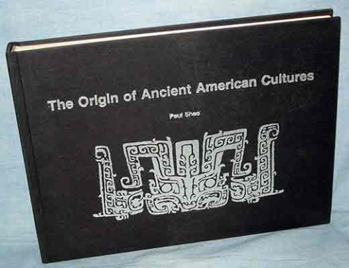 The origin of ancient American cultures Books