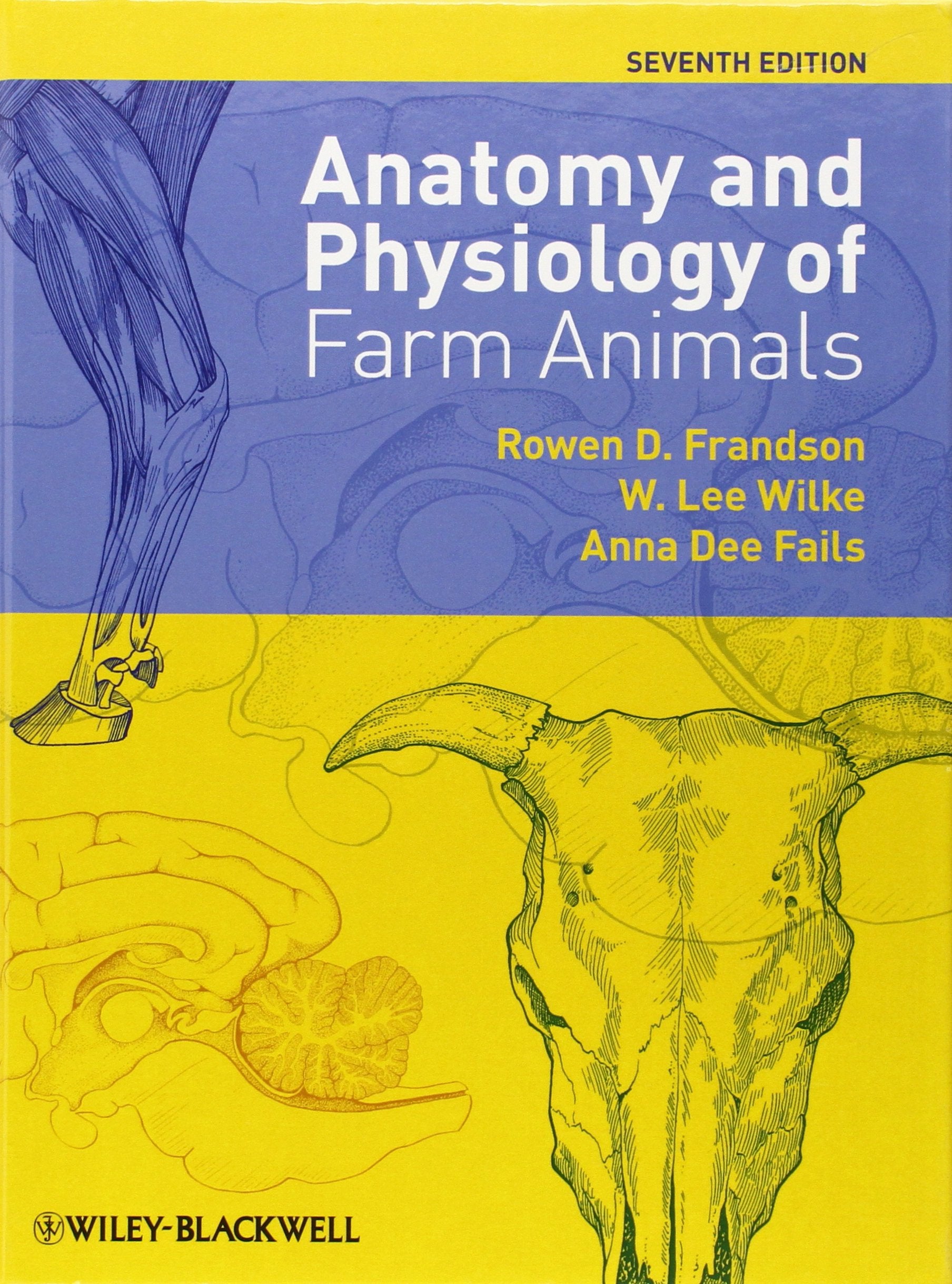 Anatomy and Physiology of Farm Animals Medicine