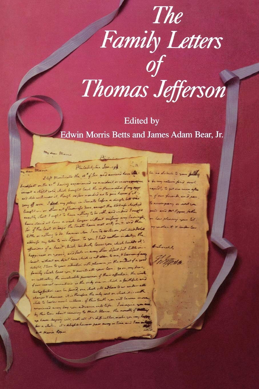 The Family Letters of Thomas Jefferson Essays & Short Stories
