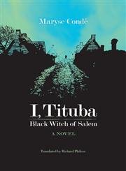 I, Tituba, Black Witch of Salem (C A R A F BOOKS) Contemporary literature