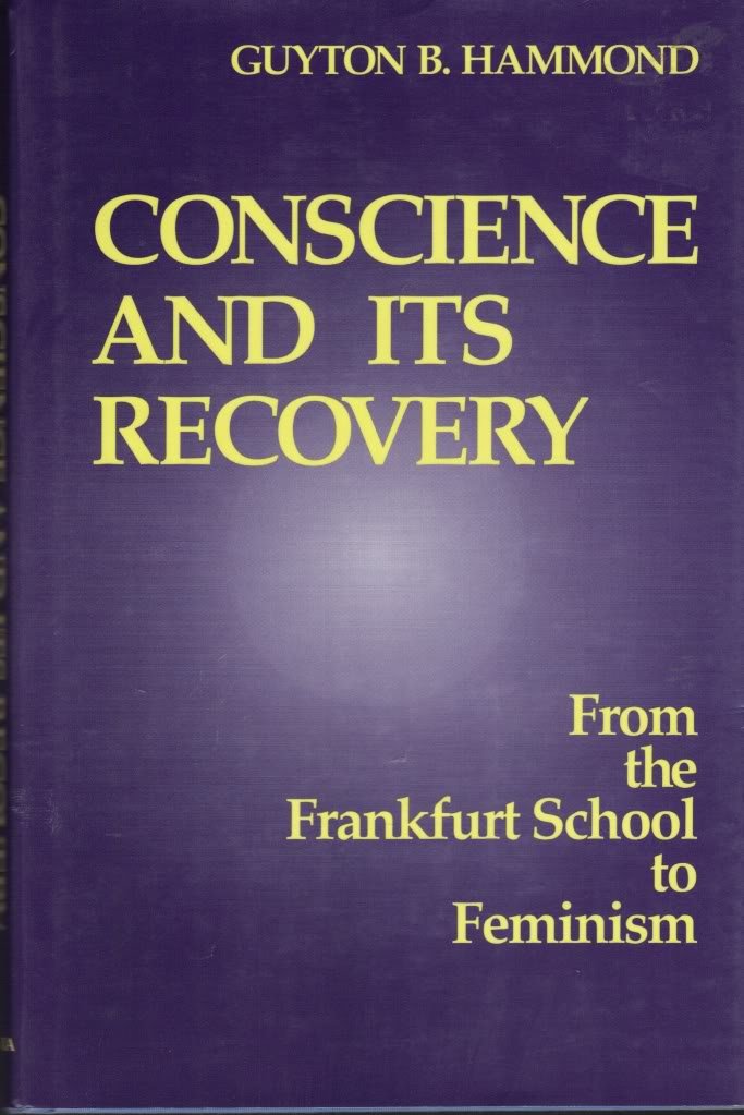 Conscience and Its Recovery: From the Frankfurt School to Feminism (Studies in Religion and Culture) Religion & Esotericism