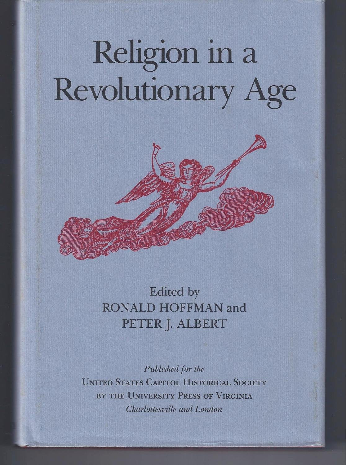 Religion in a Revolutionary Age (Perspectives on the American Revolution) Religion & Esotericism