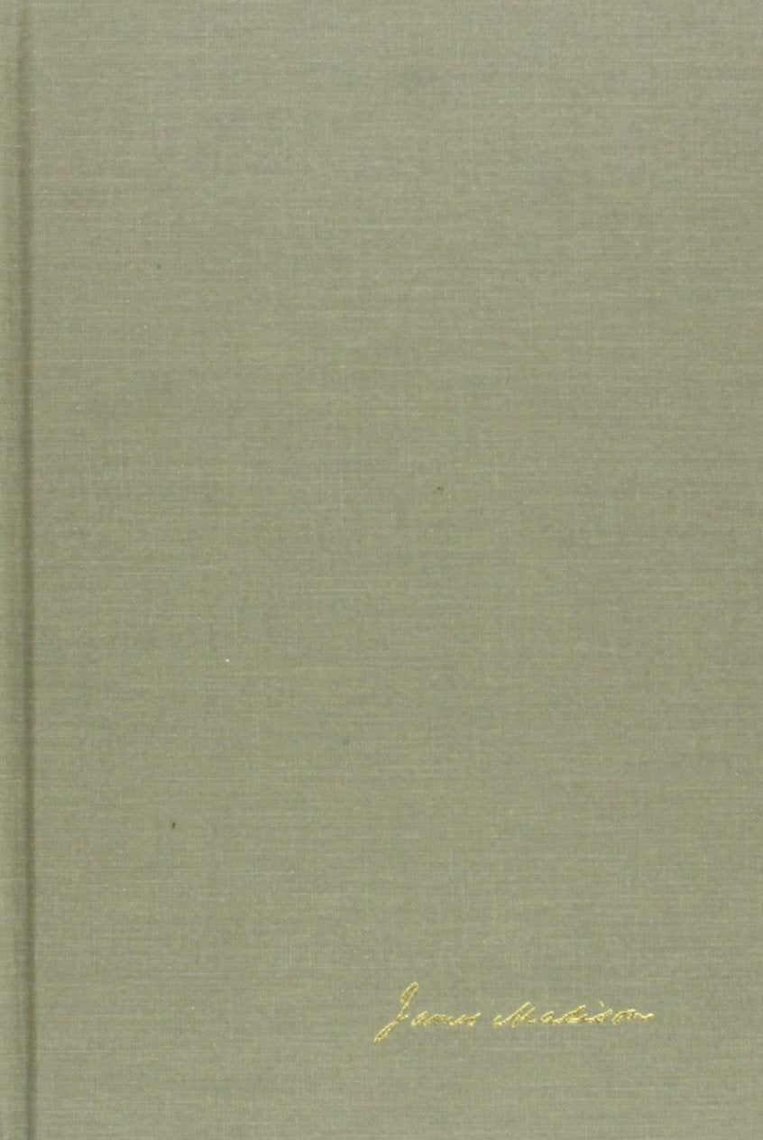 The Papers of James Madison: 3 November 1810-4 November 1811: Presidential Series : 3 November 1810-4 November 1811 (Papers of James Madison: Presidential Series, Band 3) Memories