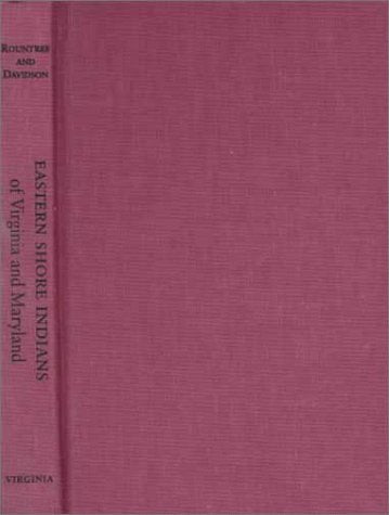Eastern Shore Indians of Virginia and Maryland Books