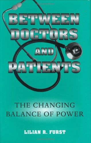Between Doctors and Patients: The Changing Balance of Power Medicine
