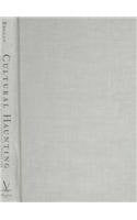Cultural Haunting: Ghosts and Ethnicity in Recent American Literature Contemporary literature