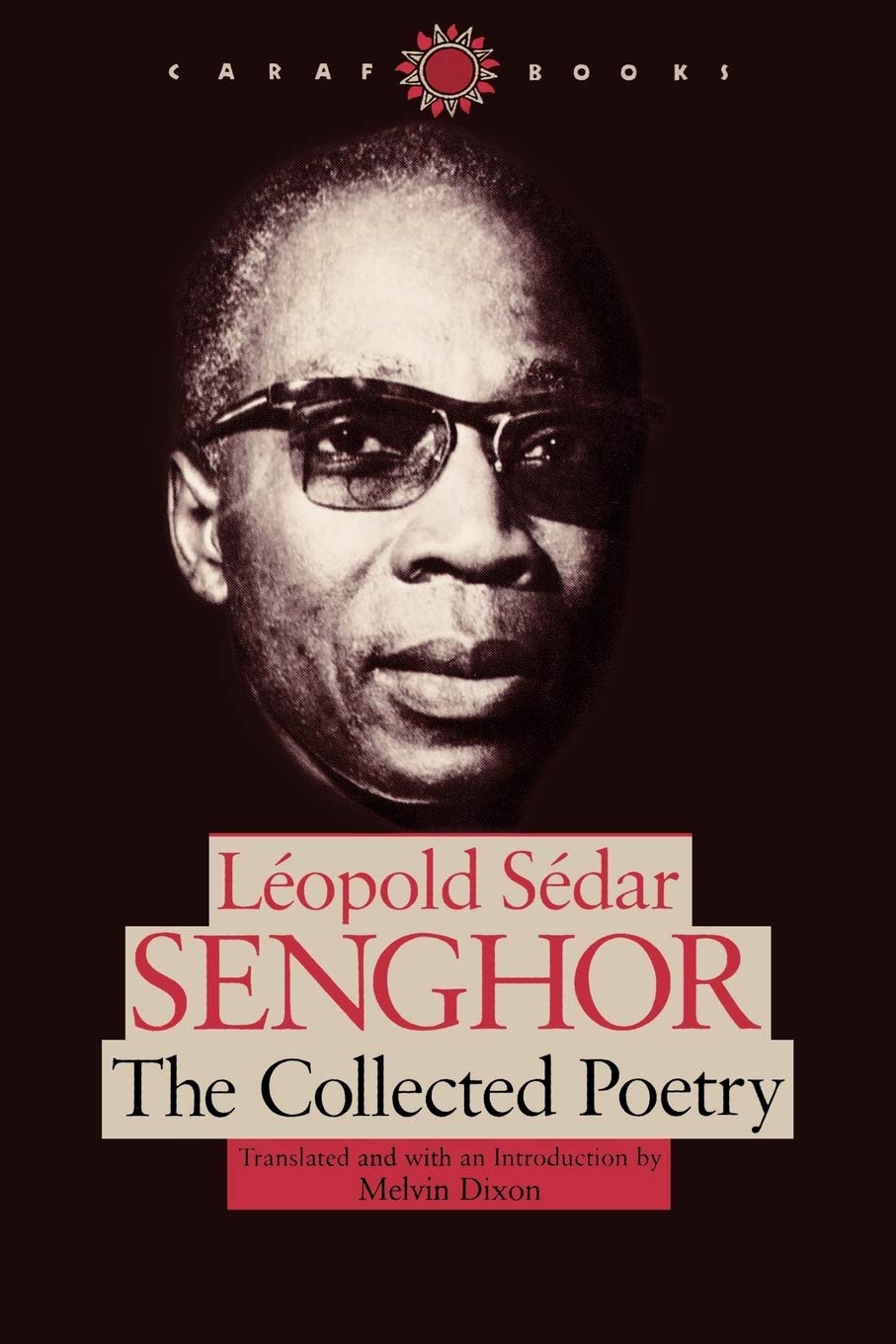 The Collected Poetry (Caraf Books) Poetry