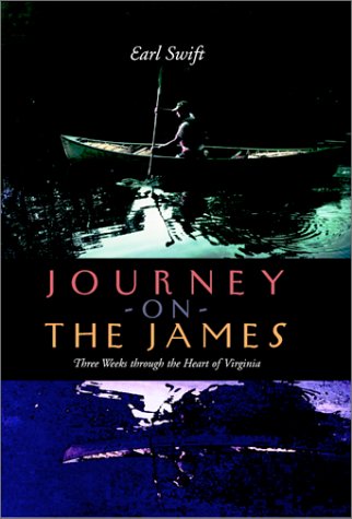 Journey on the James: Three Weeks Through the Heart of Virginia Contemporary literature
