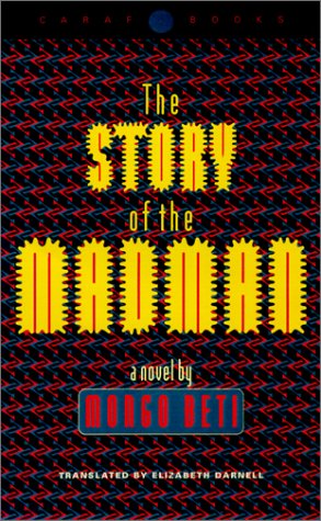 The Story of the Madman: A Novel (C A R A F BOOKS) Contemporary literature