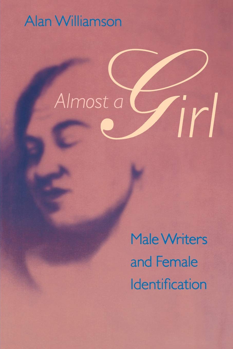Almost a Girl: Male Writers and Female Identification Social Sciences